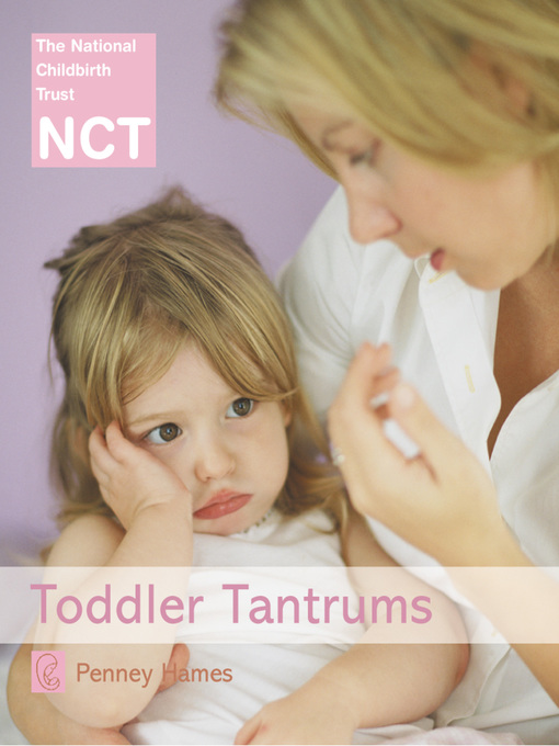 Title details for Toddler Tantrums by Penney Hames - Available